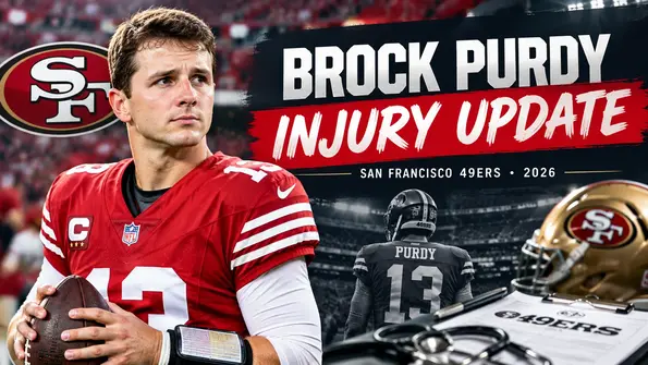Brock Purdy injury update featuring the San Francisco 49ers quarterback